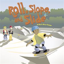 Cover image for Roll, Slope, and Slide