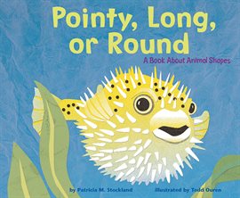 Cover image for Pointy, Long, or Round