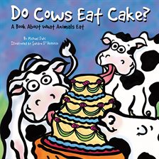 Cover image for Do Cows Eat Cake?
