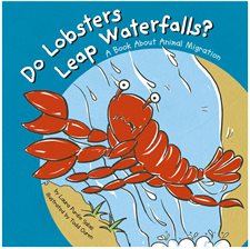 Cover image for Do Lobsters Leap Waterfalls?