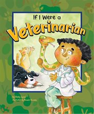 Cover image for If I Were a Veterinarian
