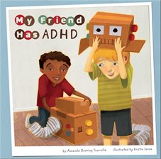 Cover image for My Friend Has ADHD