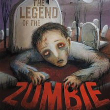 Cover image for The Legend of the Zombie