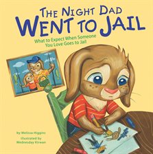 Cover image for The Night Dad Went to Jail