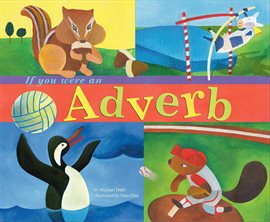 Cover image for If You Were an Adverb