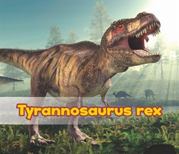 Cover image for Tyrannosaurus Rex