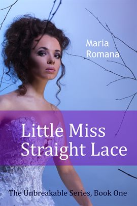 Cover image for Little Miss Straight Lace