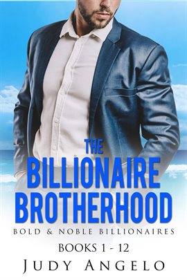 Cover image for Bad Boy Billionaires Mega-Collection Vols 1 - 12