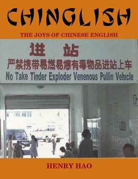 Cover image for Chinglish: The Joys of Chinese English