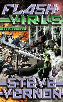 Cover image for Flash Virus: Episode Five - The Big Break Out