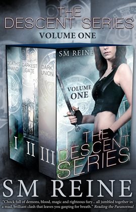 Cover image for The Descent Series, Books 1-3: Death's Hand, The Darkest Gate, and Dark Union