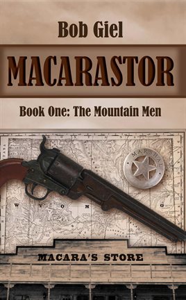 Cover image for Macarastor Book One: The Mountain Men