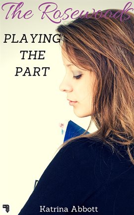 Cover image for Playing The Part