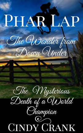 Cover image for Phar Lap: The Mysterious Death of a World Champion