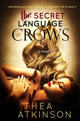 Cover image for The Secret Language of Crows