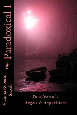 Imagen de portada para Paradoxical I Angels & Apparitions