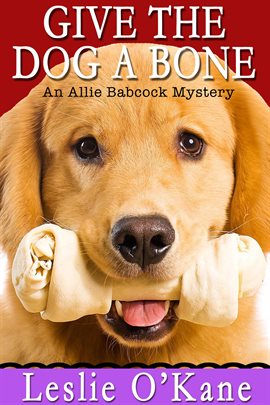 Cover image for Give the Dog a Bone