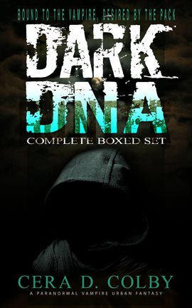 Cover image for Bound to the Vampire, Desired by the Pack