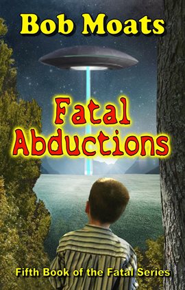 Cover image for Fatal Abductions