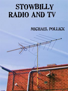 Cover image for Stowbilly Radio and TV