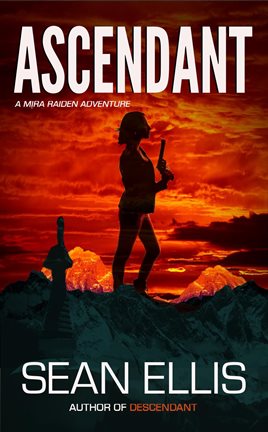 Cover image for Ascendant- A Mira Raiden Adventure