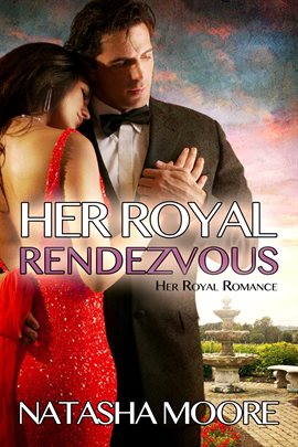Cover image for Her Royal Rendezvous