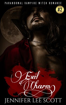Cover image for Evil Charm: Paranormal Vampire Witch Romance Book
