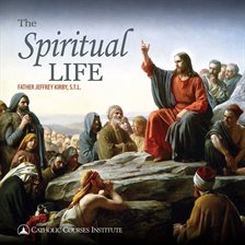 Cover image for The Spiritual Life