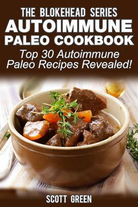 Imagen de portada para Autoimmune Paleo Cookbook: Top 30 Autoimmune Paleo Recipes Revealed !
