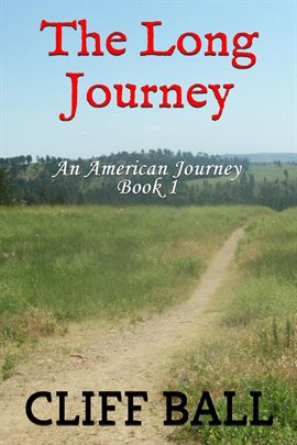 Cover image for The Long Journey - Christian Historical Fiction