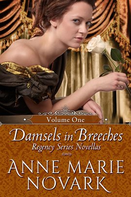 Imagen de portada para Damsels in Breeches Regency Series Boxed Set Volume 1