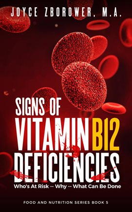 Cover image for Signs of Vitamin B12 Deficiencies