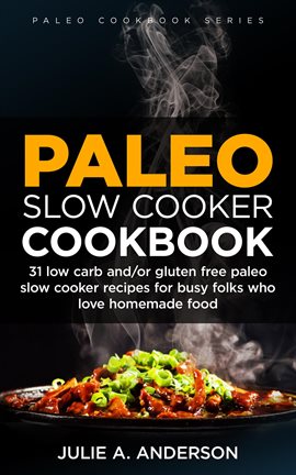 Cover image for Paleo Slow Cooker Cookbook