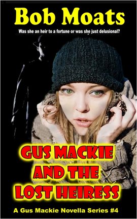 Cover image for Gus Mackie and the Lost Heiress