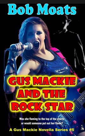 Cover image for Gus Mackie and the Rock Star