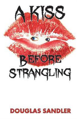 Cover image for A Kiss Before Strangling