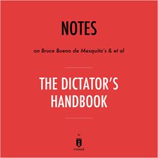 Cover image for Notes on Bruce Bueno de Mesquita's & et al The Dictator's Handbook