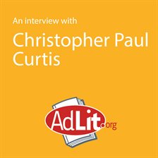 An Interview With Christopher Paul Curtis An Interview With Christopher Paul Curtis