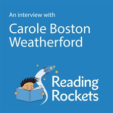 An Interview With Carole Boston Weatherford An Interview With Carole Boston Weatherford