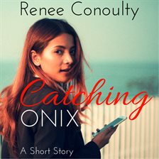 Cover image for Catching Onix