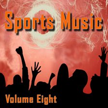 Imagen de portada para Sports Music, Volume 8