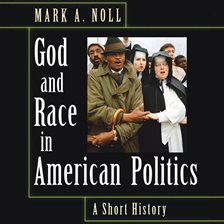 Cover image for God and Race in American Politics