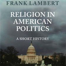 Imagen de portada para Religion in American Politics
