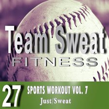 Imagen de portada para Sports Workout, Volume 7