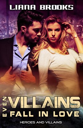 Cover image for Even Villains Fall in Love