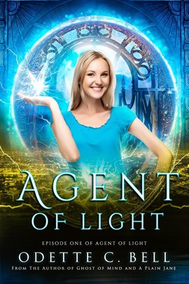 Cover image for Agent of Light Episode One