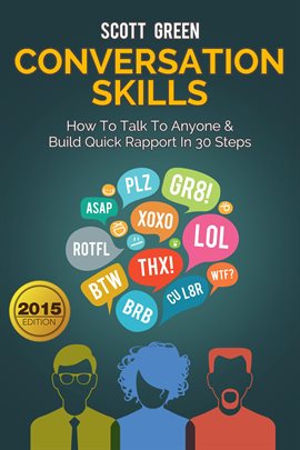 Imagen de portada para Conversation Skills: How To Talk To Anyone & Build Quick Rapport In 30 Steps
