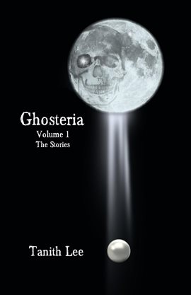 Imagen de portada para Ghosteria 1: The Stories