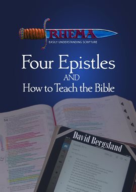 Cover image for Four Epistles and How to Teach the Bible