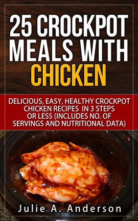 Cover image for 25 Crockpot Meals With Chicken